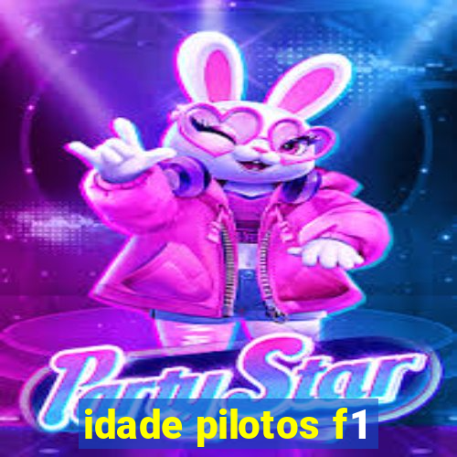 idade pilotos f1